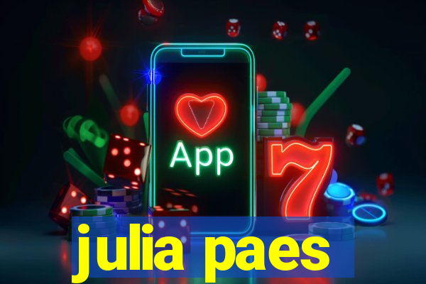 julia paes